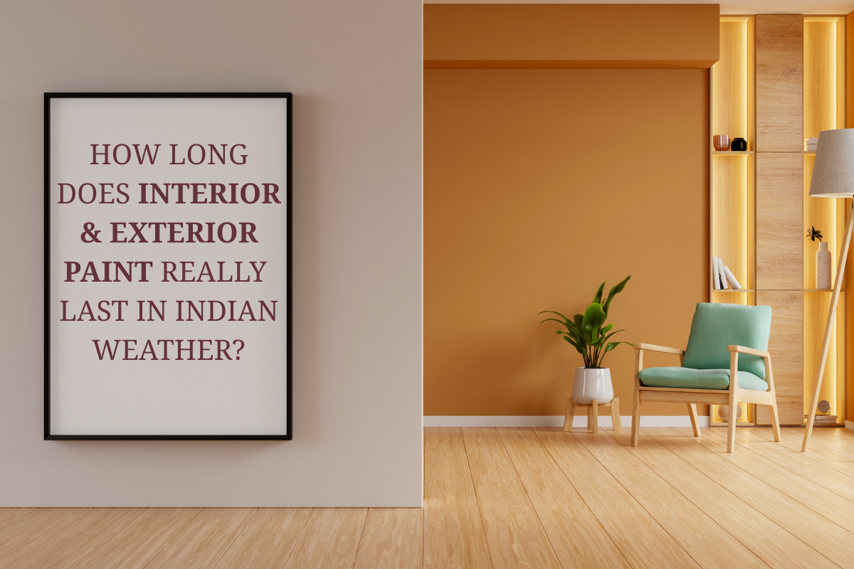 Interior-&-Exterior-Paint-Really-Last-in-Indian-Weather